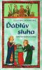 [Hříšní lidé Království českého 19] • Ďáblův sluha